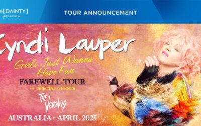 CYNDI LAUPER ANNOUNCES GIRLS JUST WANNA HAVE FUN AUSTRALIAN FAREWELL TOUR