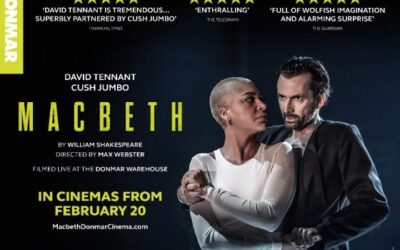 DAVID TENNANT AND CUSH JUMBO LEAD AN ‘ENTHRALLING’ 5-STAR PRODUCTION OF MACBETH